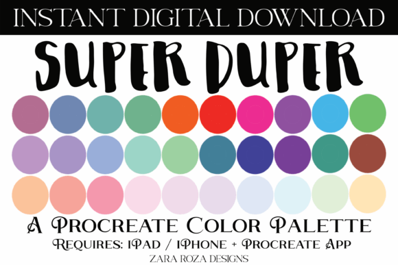 Super Duper Procreate Color Palette: A Comprehensive Guide to Digital Artistry